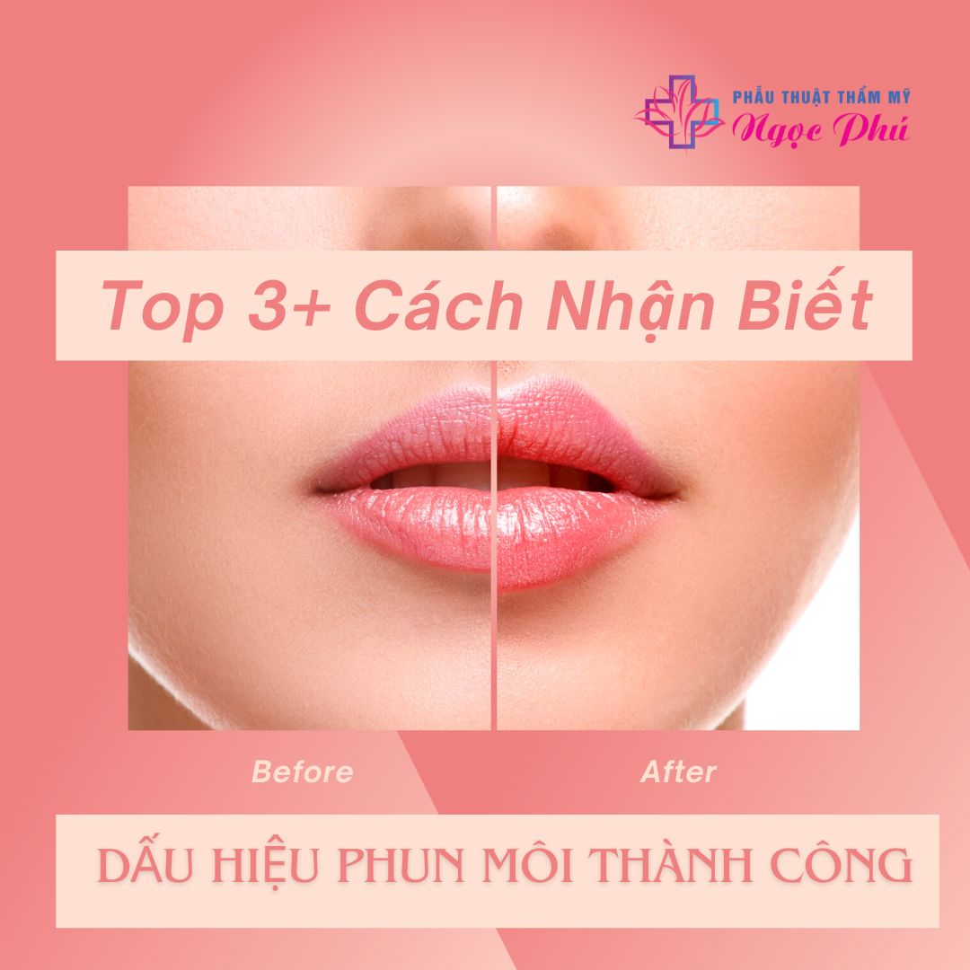 dấu hiệu phun môi thành công